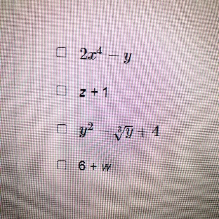 Which expressions are polynomials? Select each correct answer.-example-1