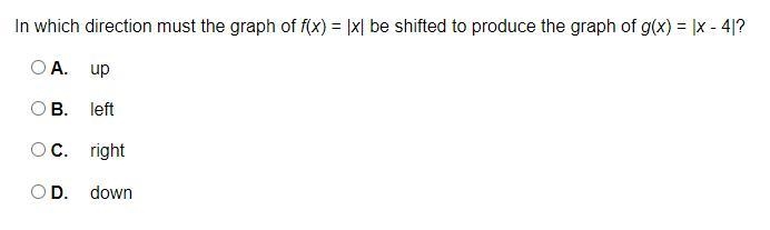 In which direction must the graph of f(x) = |x| be shifted to produce the graph of-example-1