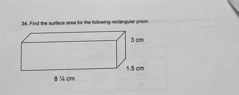 34. Find the surface area for the following rectangular prism ​-example-1