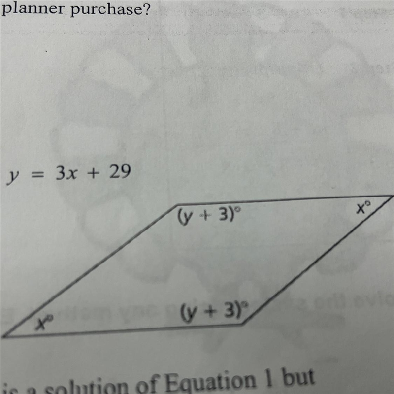 Find the values of x and y. Y= 3x+29-example-1