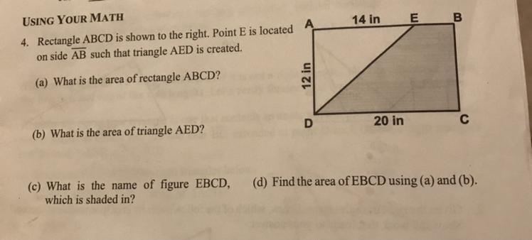 Rectangle ABCD is shown to the right. Point E is located on side AB such that triangle-example-1