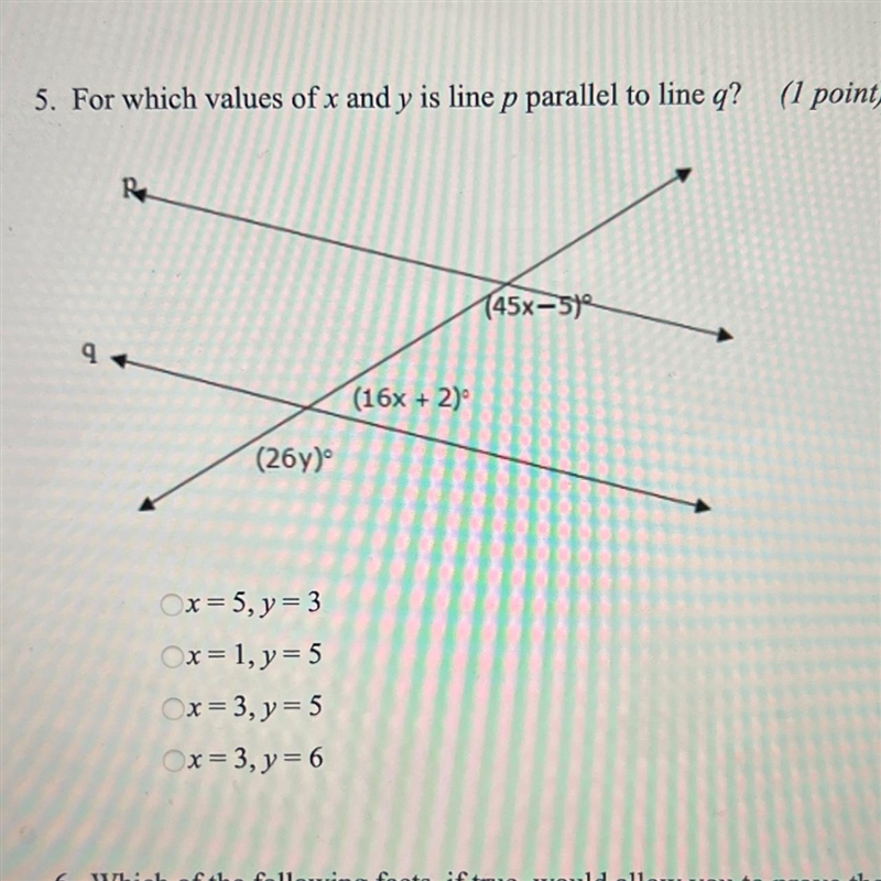 5. For which values of x and y is line p parallel to line q? (1 point) R (26y)⁰ Ox-example-1