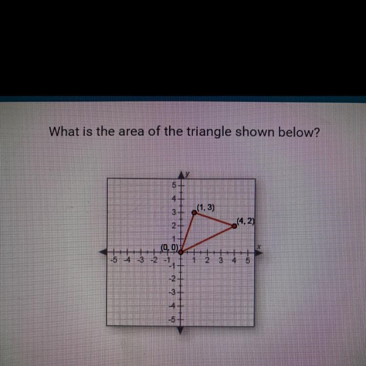 What is the area of the triangle shown below?-example-1