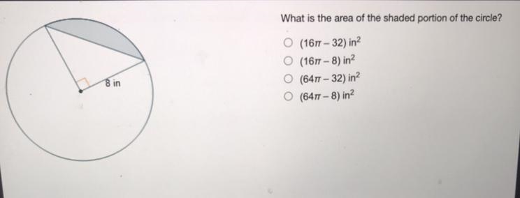 What is the area of the shaded portion of the circle? A: (16pi-32) in^2 B: (16pi-8) in-example-1