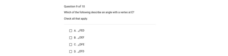 Which of the following describe an angle with a vertex at E.-example-1