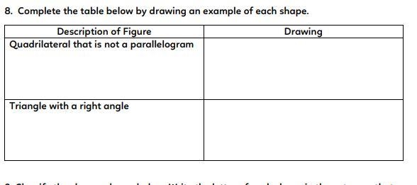 8. Complete the table below by drawing an example of each shape.-example-1