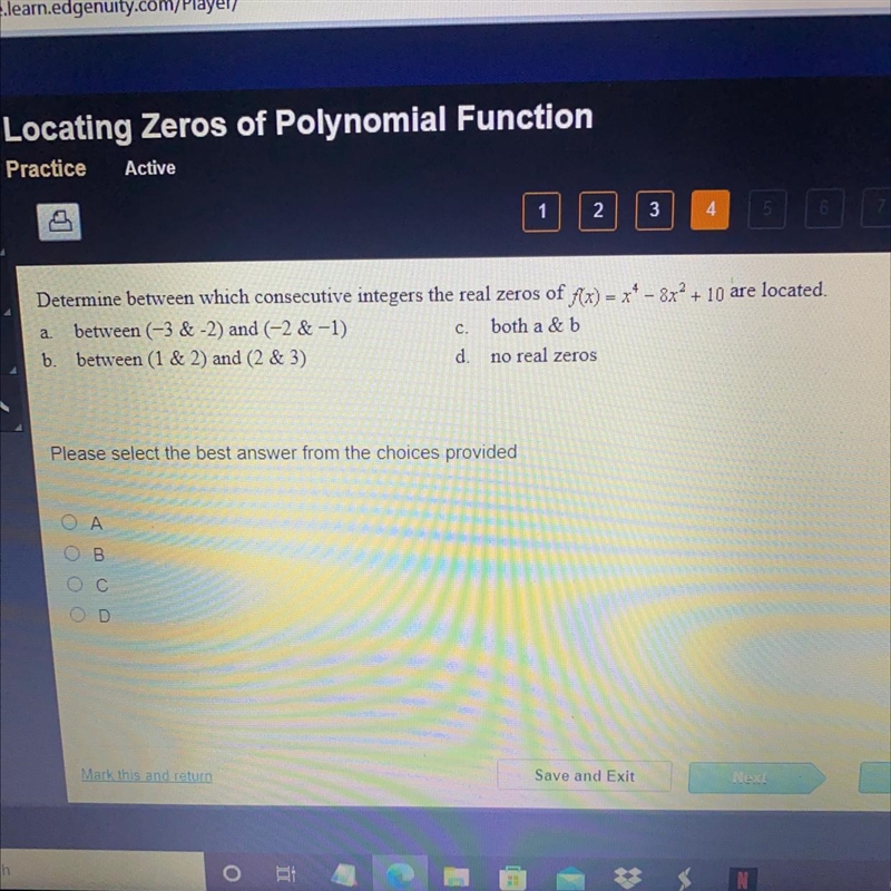 Determine between which consecutive intergers the real zeros of f(x)= x^4-8x^2+10 are-example-1