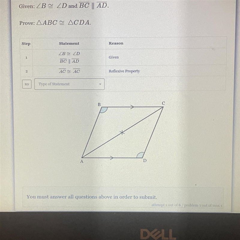 Please Help :)) Given: Prove: AABC = ACDA. Step - 2 try Statement ZB ZD BC AD AC AC-example-1