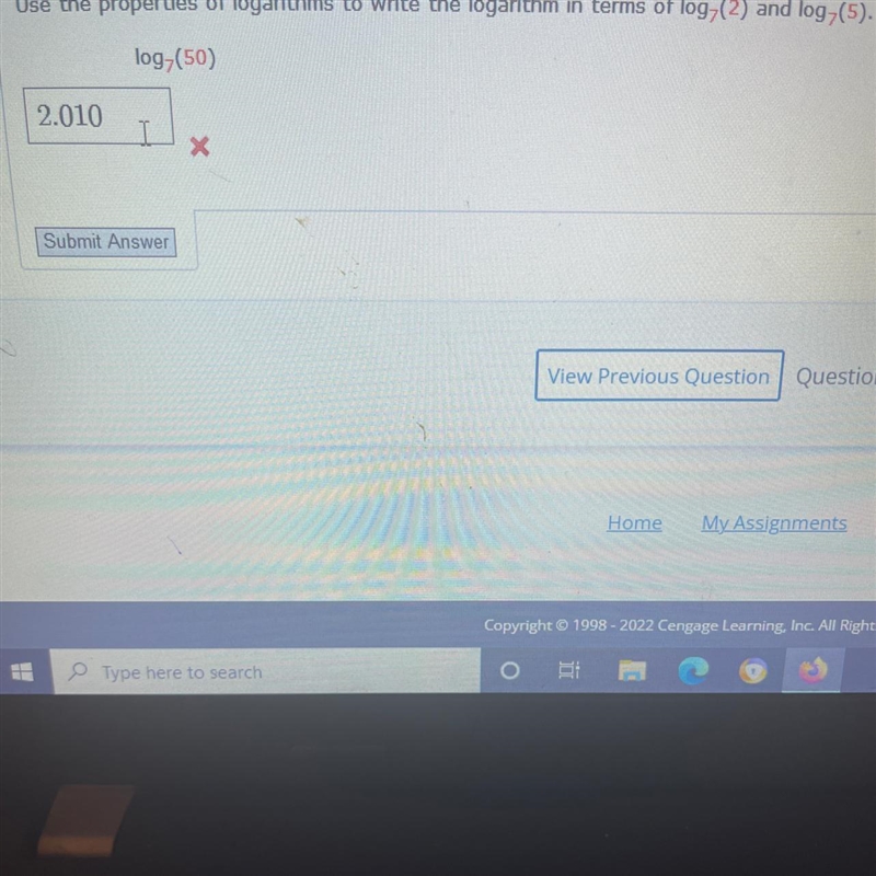 Use the properties of logarithms to write the logarithm in terms of log7^(2) and log-example-1