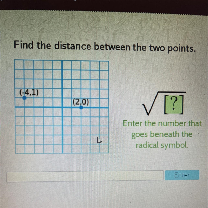 Find the distance between the two points. (-4,1) (2,0) ✓ [?] Enter the number that-example-1