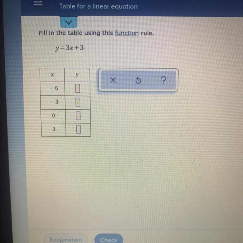 Fill in the table using this function rule y=3x+3-example-1