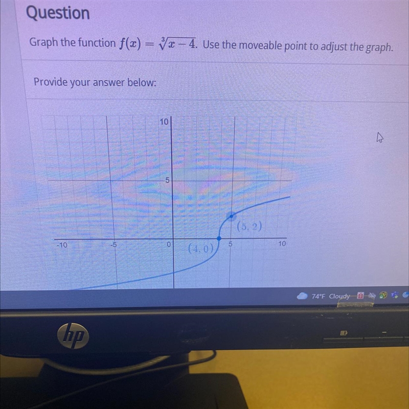 I will post a picture QuestionGraph the function f(x) = yr - 4. Use the moveable point-example-1