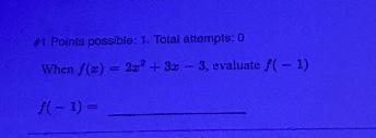 When f(a) = 227 + 32 - 3, evaluate f( - 1) helpp-example-1