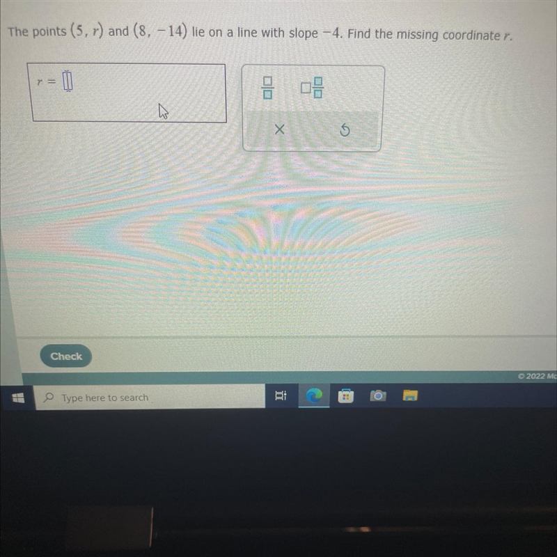 URGENT The point (5,r) and (8,-14 lie on a line with slope -4 find the missing coordinate-example-1