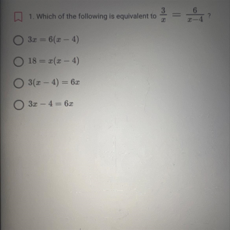 Help!! Which of the following is equivalent to 3 6 — = —— ? X X-4-example-1