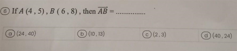 I would really appreciate some help with this question, thank you! if A(4,5), B(6,8), then-example-1