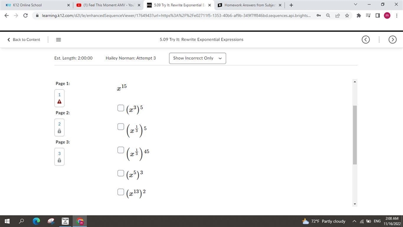 Use the power of a power property to select each correct way to rewrite the expression-example-1