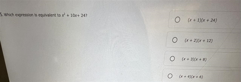 Which expression Is equivalent to x^2+10x+24-example-1