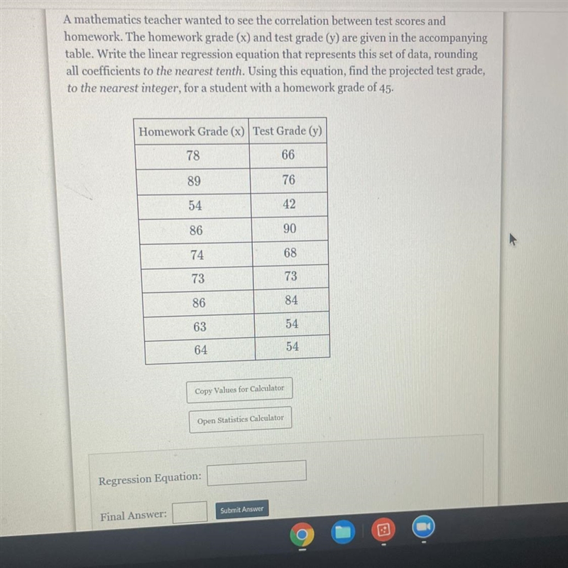 Please help me yall A mathematics teacher wanted to see the correlation between test-example-1