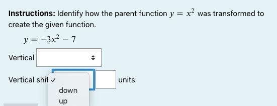 Instructions: Identify how the parent function =2 was transformed to create the given-example-2