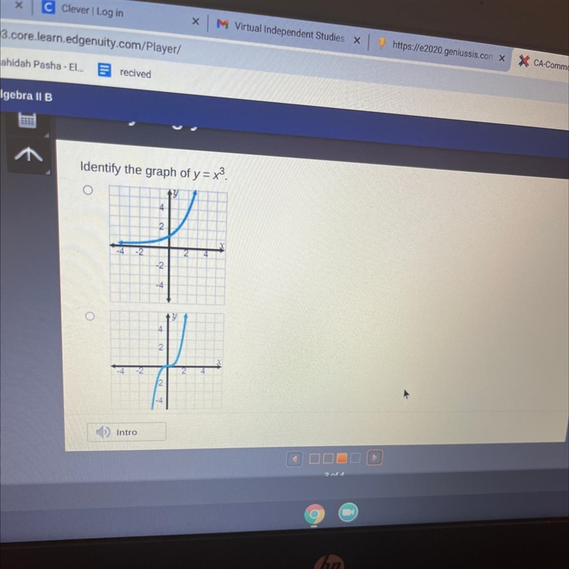 Identify the graph of y=x3. 4 2. - 2 2 1 A Intro-example-1