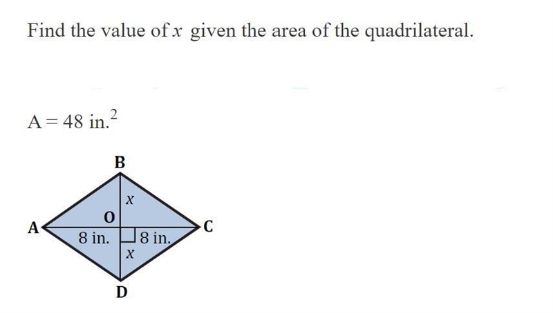 Find the value of x, the area is 48 inches squared.-example-1