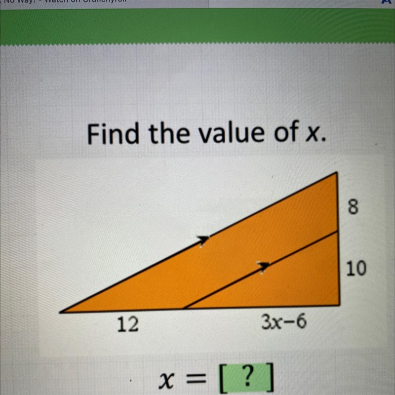 Find the value of x. x = [ ? ]-example-1