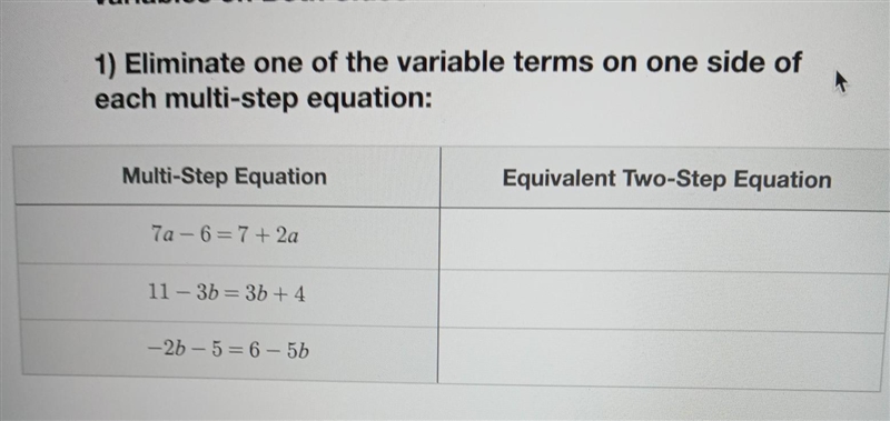 1) Eliminate one of the variable terms on one side of each multi-step equation: Multi-example-1