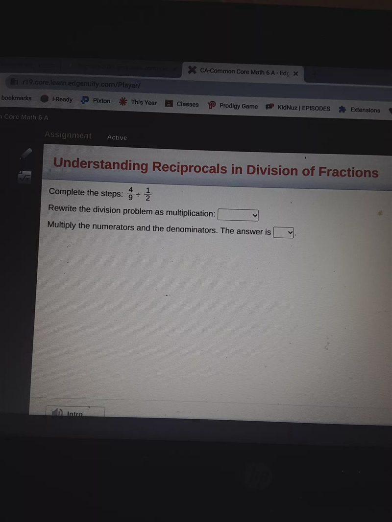 Understanding Reciprocals in Division of Fractions 4 1 Complete the steps: g + 2 2 Rewrite-example-1