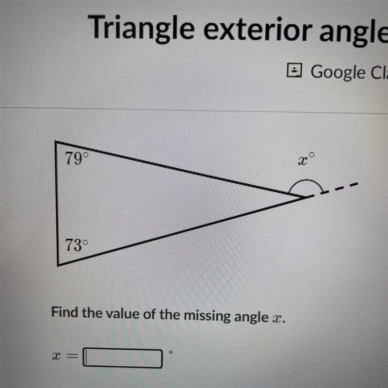 PLEASE I REALLY NEED HELP !!! 79° 73° Find the value of the missing angle x. || २००-example-1