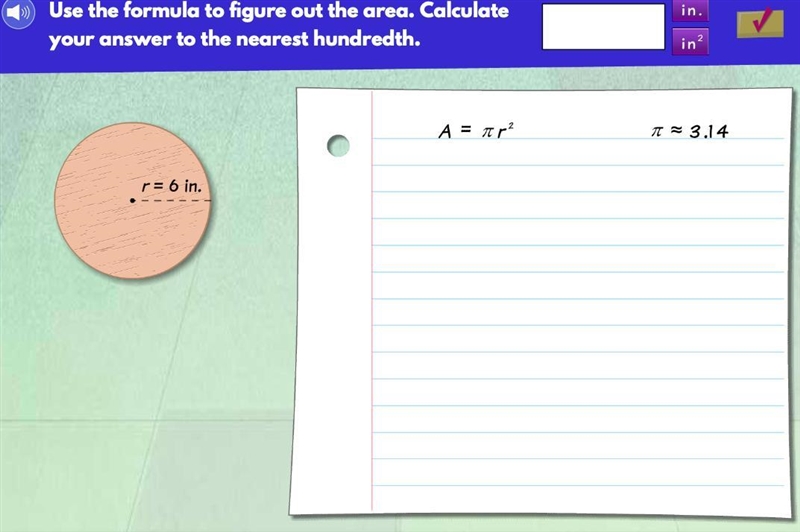 Use the formula to figure out the area. Calculate your answer to the nearest hundredth-example-1