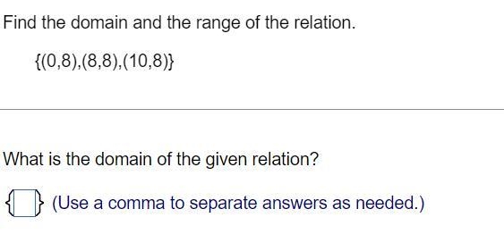 Find the domain and the range of the relation. (It doesn't say find the range in the-example-1