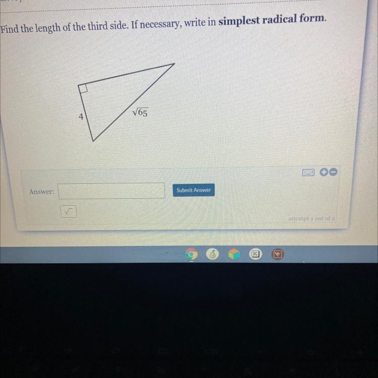 Find the length of the third side. If necessary, write in simplistic radical form-example-1