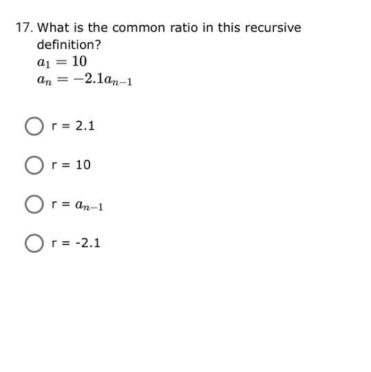 What is the common ratio in this recursive definition ? HELP PLEASE-example-1