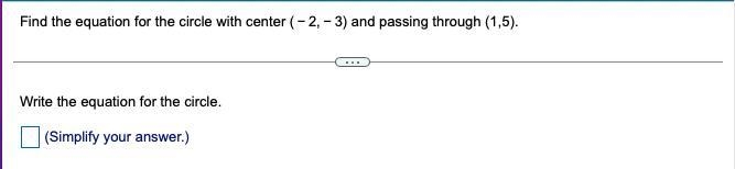 11. Find the equation for the circle with center ​(−2​,−3​) and passing through ​(1​,5​).-example-1