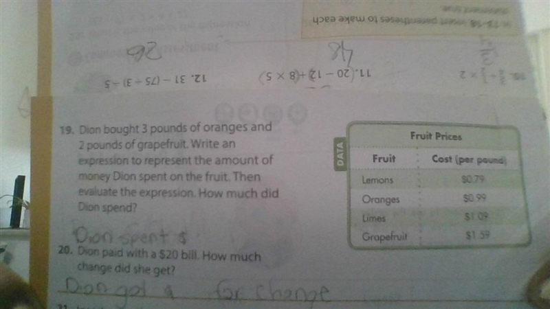 Dion bought 3 pounds of oranges and 2 pounds of grapefruit. Write an expression to-example-1