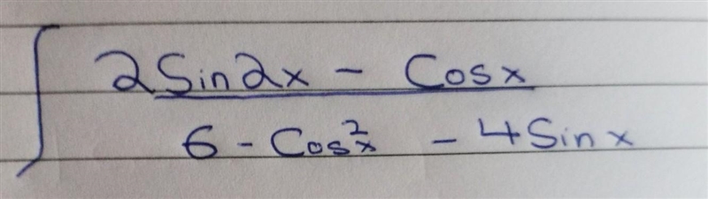 Integrate 2sin 2x -cosx/ 6 -cos^2x -4sinx​-example-1