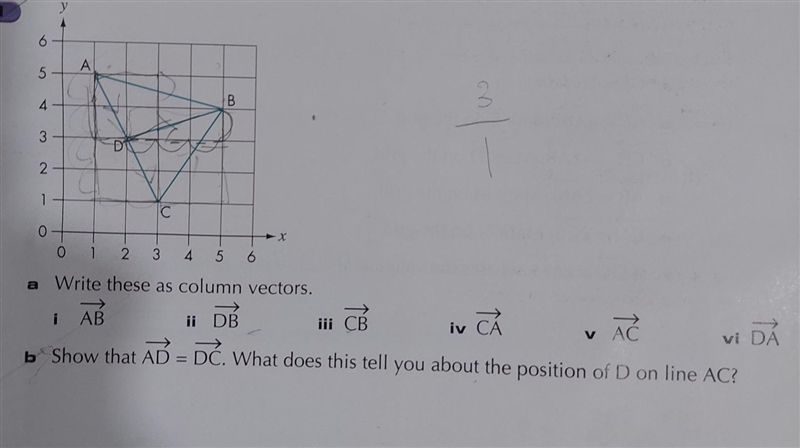 1 у 6 A 5 4 B 3 3 D 2 1 IC 0 1 2 3 4 5 6 Write these as column vectors. i AB ii DB-example-1