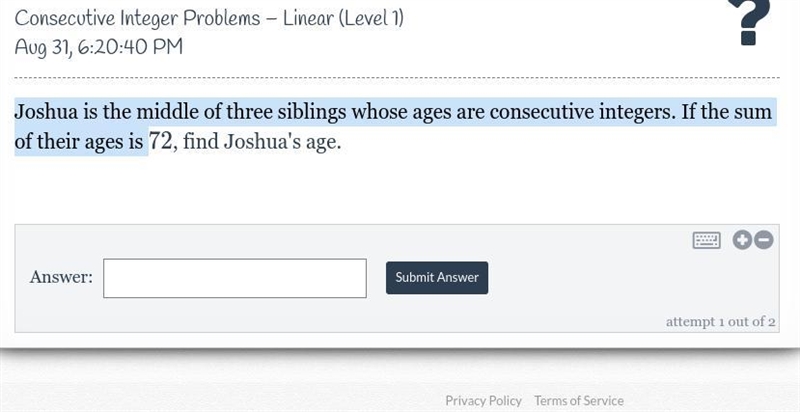 Joshua is the middle of three siblings whose ages are consecutive integers. If the-example-1