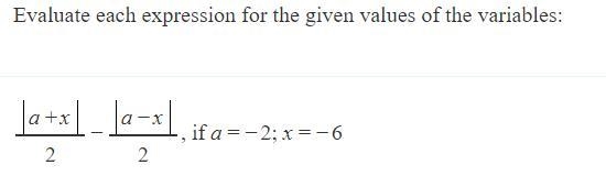 La+xl/2 - la-xl/2, if a= -2, x= -6 HELP!!!-example-1