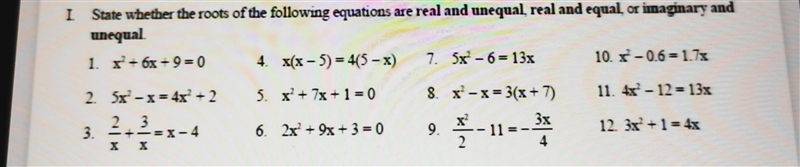 I State whether the roots of the following equations are real and unequal real and-example-1