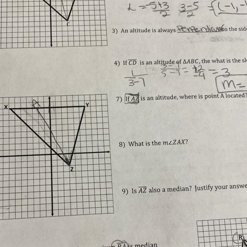 ma7) If Az is an altitude, where is point A located?XRA8) What is the mZZAX?9) Is-example-1