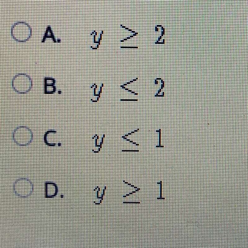 What is the range of function g? g(x) = sqrt(x - 1) + 2 ОА. у >2 ОВ. у < 2 ОC-example-1