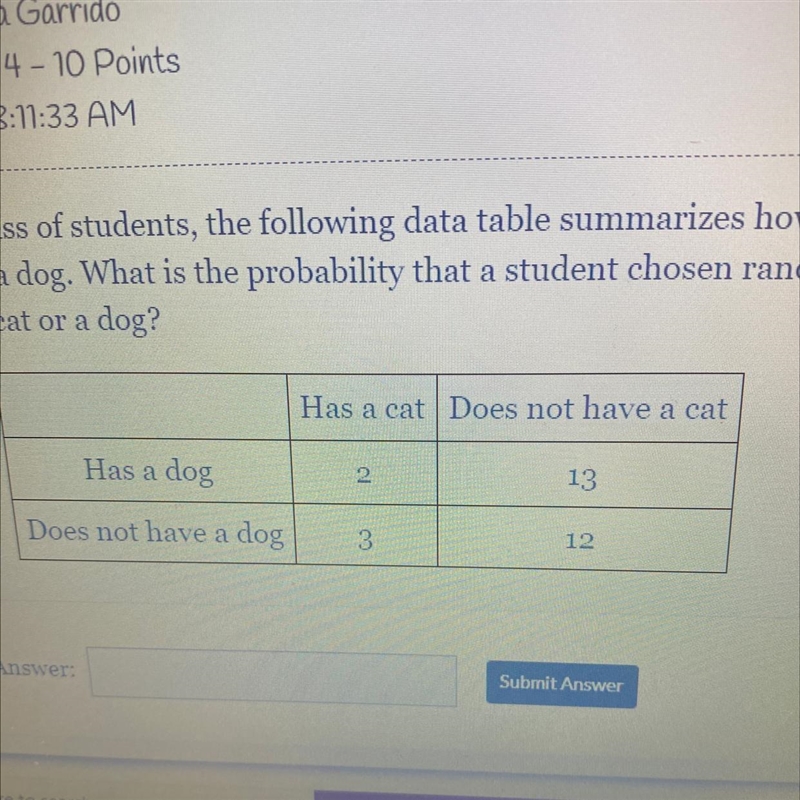 in a class of students, the following data table summarizes how many students have-example-1