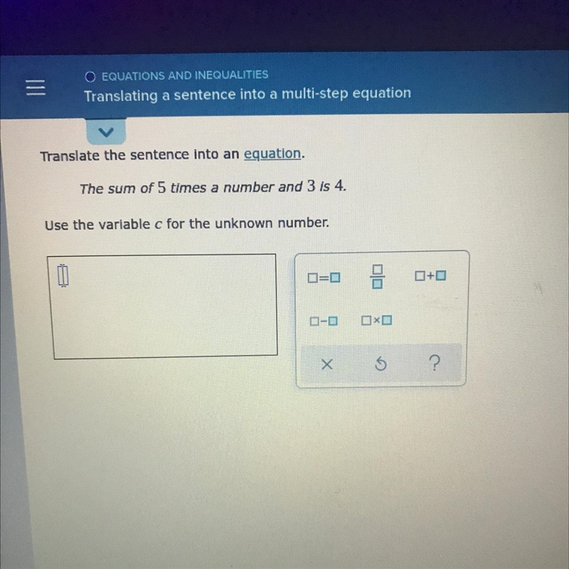 PLEASE HELP ASAP Translate the sentence into an equation. The sum of 5 times a number-example-1