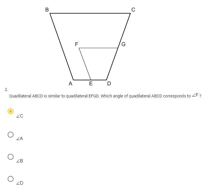 Quadilateral ABCD is similar to quadilateral EFGD. Which angle of quadilateral ABCD-example-1