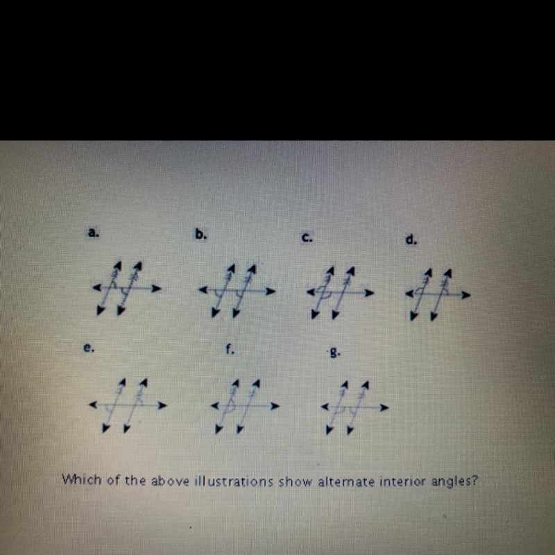 Which one shows an alternate interior angle ??-example-1