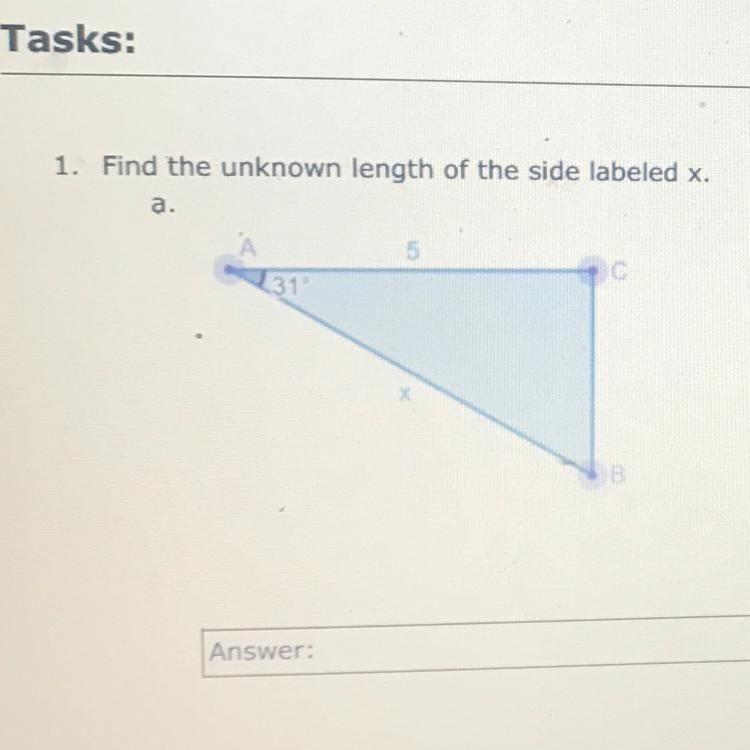 1. Find the unknown length of the side labeled x.-example-1