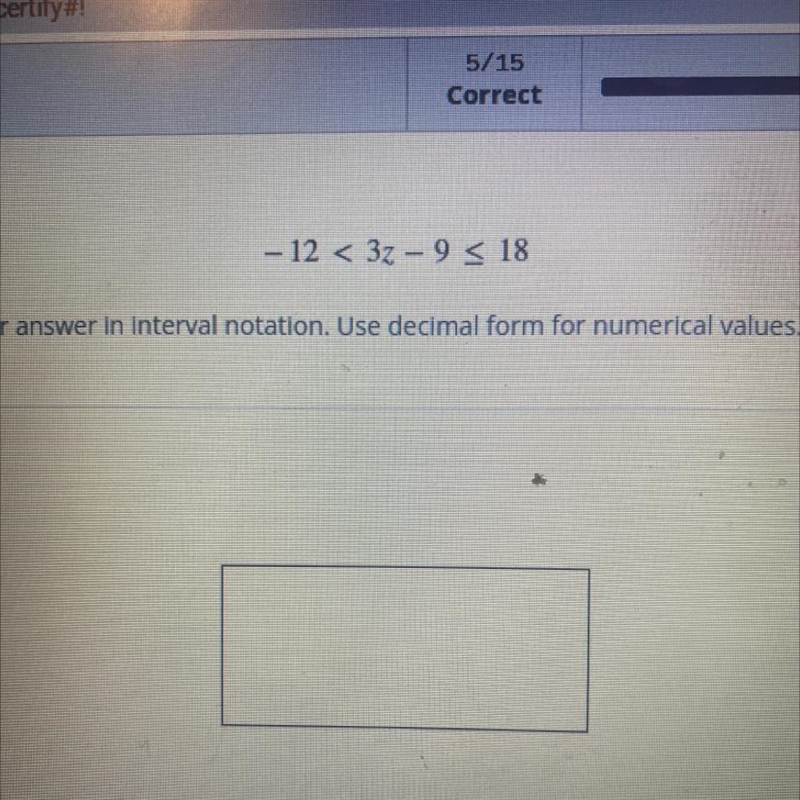 Solve the inequality in express your answer in interval notation used decimal form-example-1