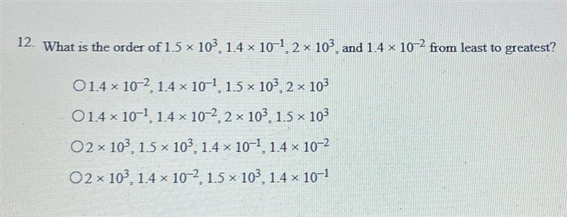 What is the order of 1.5x10^3, 1.4x10^-1, 2x10^3, and 2.4x10^-2 from least to greatest-example-1